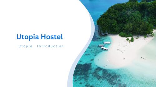 Utopia Hostel